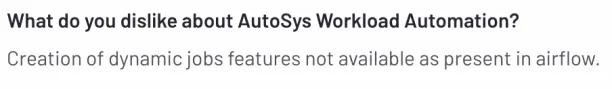 Autosys user review on lack of dynamic job feature creation