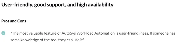 Autosys user review on ease of use and high availability