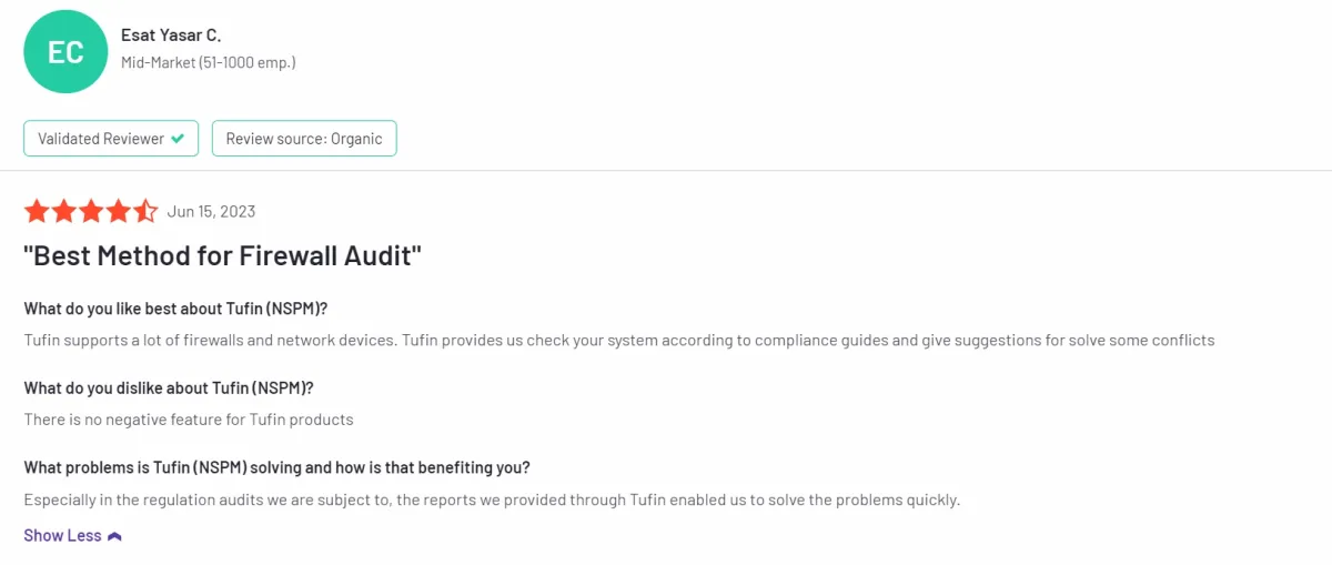 A positive Tufin Customer review regarding its firewall audit software.