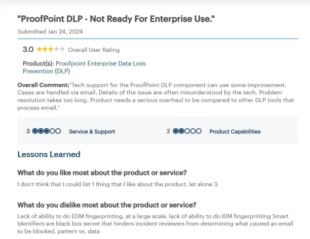 A screenshot of the customer review of Proofpoint's DLP software from Gartner. This might seek customer to seek Proofpoint alternatives