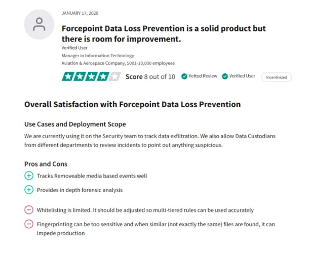 A customer review regarding forecepoint dlp which is one of the teramind alternatives. The review is from TrustRadius.