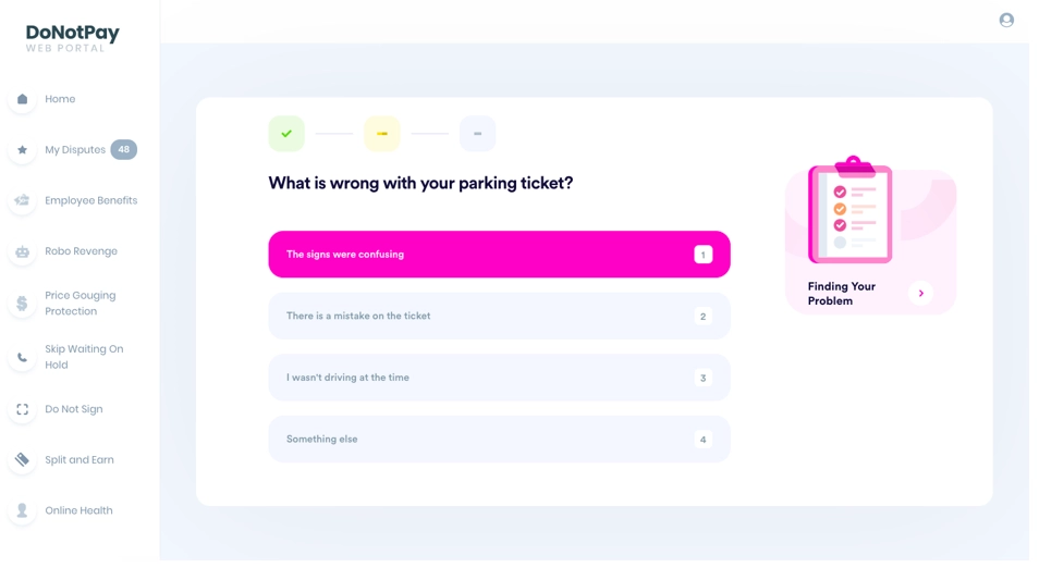 DoNotPay platform example showing how to solve a legal issue on their platform.
