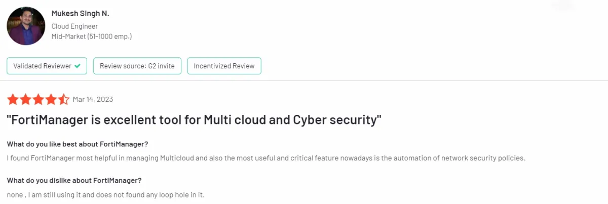 This image shows a user review on FortiNet, one of the top firewall management tools.