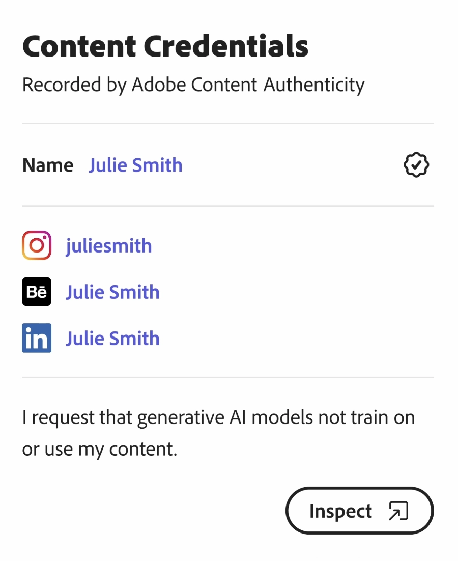 An example of content authenticity from Content Credentials, which are persistent metadata added to digital content that include information about the creator and how the work was produced. An example of content authenticity from Content Credentials, which are persistent metadata added to digital content that include information about the creator and how the work was produced.